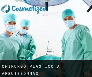 Chirurgo Plastico a Arbuissonnas