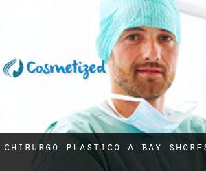 Chirurgo Plastico a Bay Shores