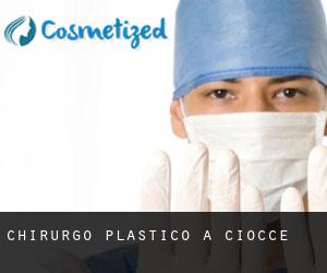 Chirurgo Plastico a Ciocce