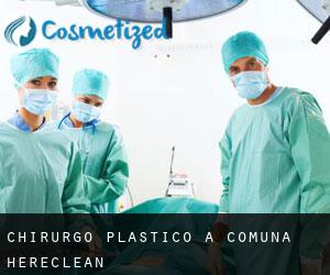 Chirurgo Plastico a Comuna Hereclean
