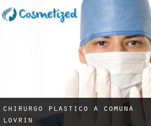 Chirurgo Plastico a Comuna Lovrin