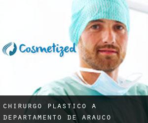 Chirurgo Plastico a Departamento de Arauco