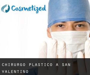 Chirurgo Plastico a San Valentino