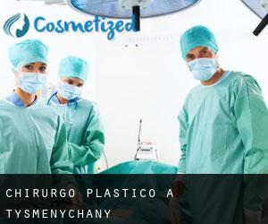 Chirurgo Plastico a Tysmenychany