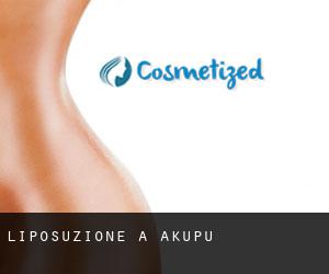 Liposuzione a Akupu
