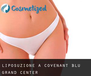 Liposuzione a Covenant Blu-Grand Center