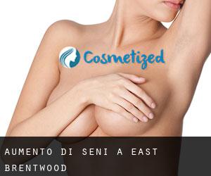 Aumento di seni a East Brentwood