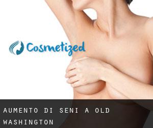 Aumento di seni a Old Washington