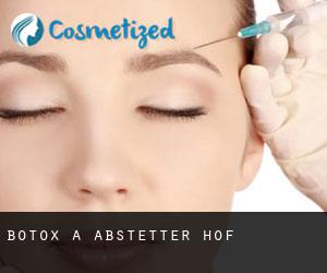 Botox a Abstetter Hof