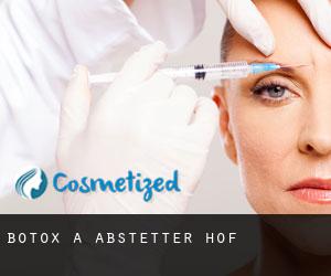 Botox a Abstetter Hof