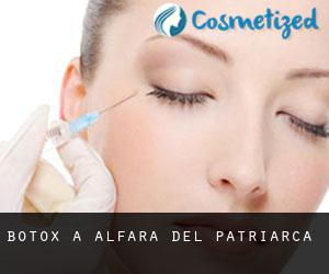 Botox a Alfara del Patriarca