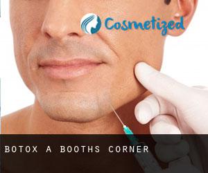 Botox a Booths Corner