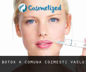 Botox a Comuna Cozmeşti (Vaslui)