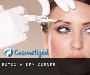 Botox a Key Corner