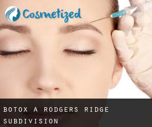 Botox a Rodgers Ridge Subdivision