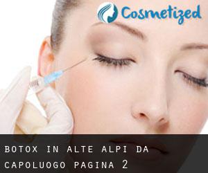 Botox in Alte Alpi da capoluogo - pagina 2