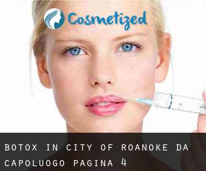 Botox in City of Roanoke da capoluogo - pagina 4