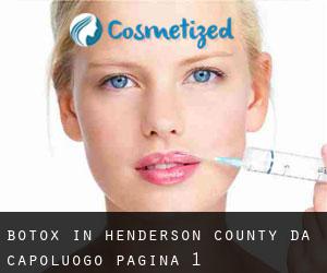 Botox in Henderson County da capoluogo - pagina 1