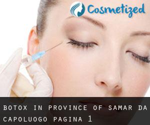 Botox in Province of Samar da capoluogo - pagina 1