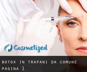 Botox in Trapani da comune - pagina 1
