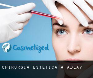 Chirurgia estetica a Adlay