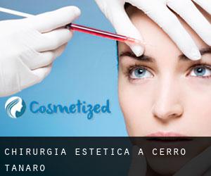 Chirurgia estetica a Cerro Tanaro