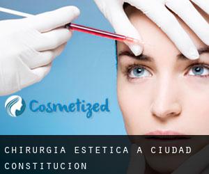Chirurgia estetica a Ciudad Constitución