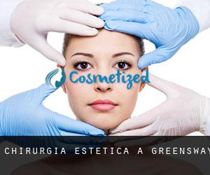 Chirurgia estetica a Greensway