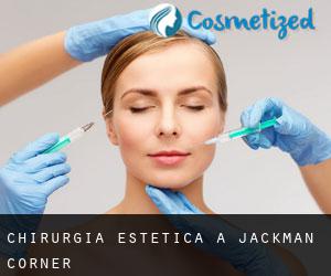 Chirurgia estetica a Jackman Corner