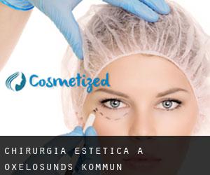 Chirurgia estetica a Oxelösunds Kommun