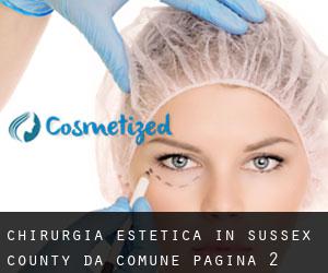 Chirurgia estetica in Sussex County da comune - pagina 2