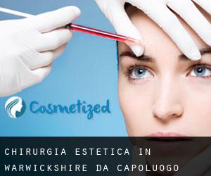 Chirurgia estetica in Warwickshire da capoluogo - pagina 2