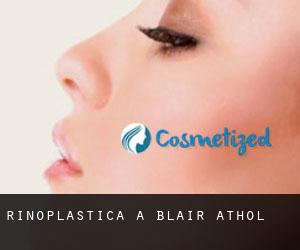 Rinoplastica a Blair Athol