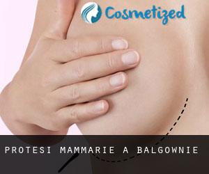 Protesi mammarie a Balgownie