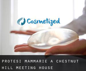 Protesi mammarie a Chestnut Hill Meeting House