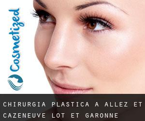 chirurgia plastica a Allez-et-Cazeneuve (Lot-et-Garonne, Aquitania)