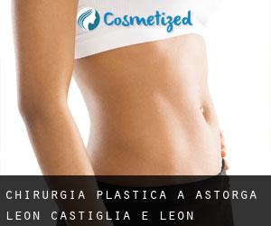 chirurgia plastica a Astorga (Leon, Castiglia e León)