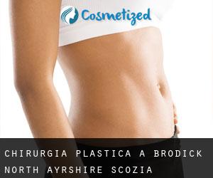 chirurgia plastica a Brodick (North Ayrshire, Scozia)