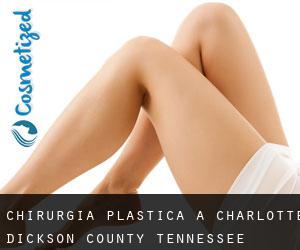 chirurgia plastica a Charlotte (Dickson County, Tennessee)