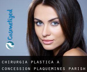 chirurgia plastica a Concession (Plaquemines Parish, Louisiana)