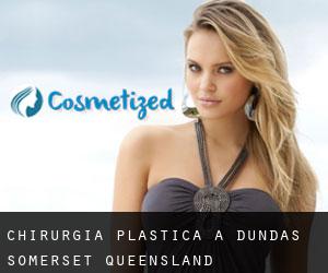 chirurgia plastica a Dundas (Somerset, Queensland)