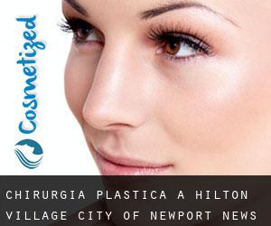 chirurgia plastica a Hilton Village (City of Newport News, Virginia)