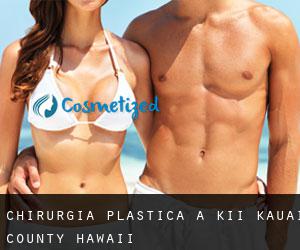 chirurgia plastica a Ki‘i (Kauai County, Hawaii)