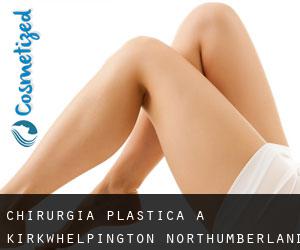 chirurgia plastica a Kirkwhelpington (Northumberland, Inghilterra)