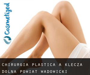 chirurgia plastica a Klecza Dolna (Powiat wadowicki, Voivodato della Piccola Polonia)