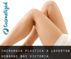 chirurgia plastica a Laverton (Hobsons Bay, Victoria)