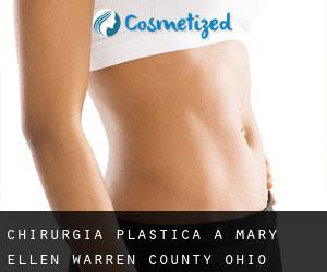 chirurgia plastica a Mary Ellen (Warren County, Ohio)