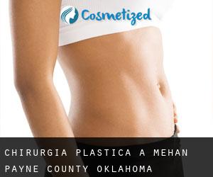 chirurgia plastica a Mehan (Payne County, Oklahoma)