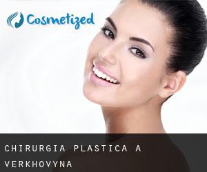 chirurgia plastica a Verkhovyna