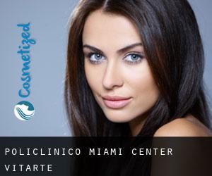 Policlínico Miami Center (Vitarte)